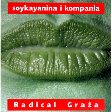 Soyka, Stanislaw - Radical Graza