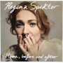 Spektor, Regina - Home, Before And After