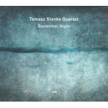 Stańko, Tomasz - September Night