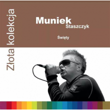 Staszczyk, Muniek - Złota Kolekcja - Święty