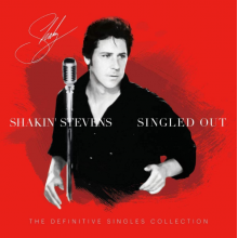 Stevens, Shakin - Singled Out - The Definitive Singles Collection