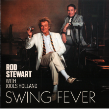 Stewart, Rod With Jools Holland - Swing Fever