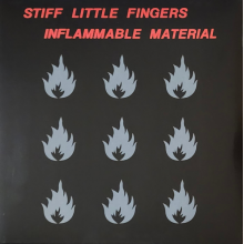 Stiff Little Fingers - Inflammable Material
