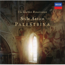 Stile Antico - The Golden Renaissance: Palestriana