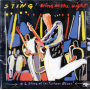 Sting - Bring On The Night