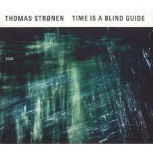 Stronen, Thomas - Time Is A Blind Guide