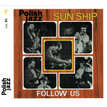 Sun Ship - Follow Us (polish Jazz)