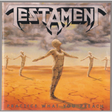 Testament - Practice What You Preach