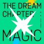 Tomorrow X Together - The Dream Chapter: Magic - Version 2