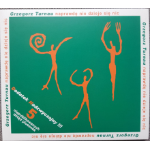 Turnau, Grzegorz - Naprawde Nie Dzieje Sie Nic (digipack)
