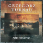 Turnau, Grzegorz - Pod Swiatlo