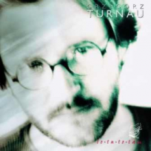 Turnau, Grzegorz - To Tu To Tam