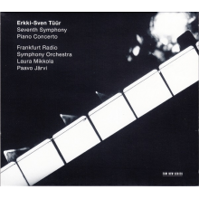 Tuur, Erkki-sven - Vii Symfonia/koncert Fortepianowy