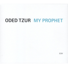 Tzur, Oded - My Prophet