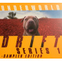 Underworld - Drift Series 1 Sampler Edition