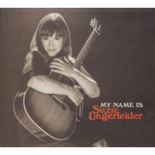 Ungerleider, Suzie - My Name Is Suzie Ungerleider