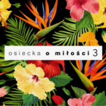 Various - Agnieszka Osiecka O Miłości Vol. 3