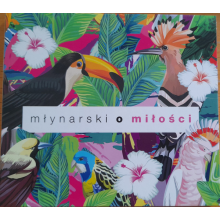 Various - Młynarski O Miłości