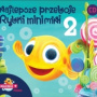 Various - Najlepsze Przeboje Rybki Mini Mini Vol. 2