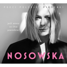 Various - Nosowska - Jeśli Wiesz Co Chcę Powiedzieć