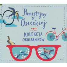 Various - Pamiętajmy O Osieckiej. Kolekcja Okularników