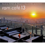 Various - Ram Cafe 13