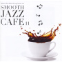 Various - Smooth Jazz Cafe 11