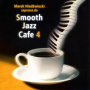 Various - Smooth Jazz Cafe 4