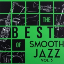 Various - The Best Of Smooth Jazz Vol.3