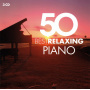 Various Artists - 50 Best Relaxing Piano