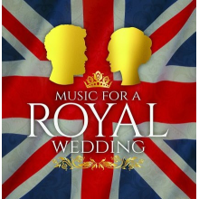 Various Artists - Music For A Royal Wedding