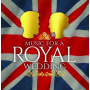 Various Artists - Music For A Royal Wedding