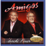 Amigos - Durchs Feuer