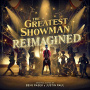 Various Artists - The Greatest Showman: Reimagined