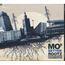 Vavamuffin - Mo Better Rootz
