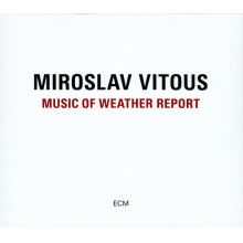 Vitous, Miroslav - Music Of Weather Report