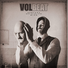 Volbeat - Servant Of The Mind