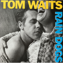 Waits Tom - Rain Dogs (lp)