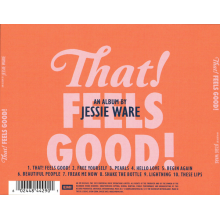 Ware, Jessie - That! Feels Good!