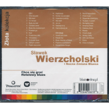 Wierzcholski, Slawek I Nocna Zmiana Bluesa - Zlota Kolekcja Vol. 1 & Vol. 2