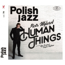 Wylezol, Piotr Feat Zaryan, Aga & Stephens, Dayna - Human Things (polish Jazz)