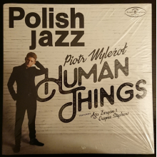 Wylezol, Piotr Feat Zaryan, Aga & Stephens, Dayna - Human Things (polish Jazz)
