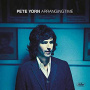 Yorn, Pete - Arranging Time
