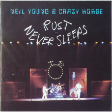 Young, Neil & Crazy Horse - Rust Never Sleeps