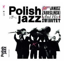 Zabieglinski, Janusz Swingtet - Janusz Zabieglinski And His Swingtet (polish Jazz Vol. 9)