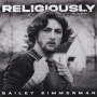 Zimmerman, Bailey - Religiously