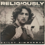 Zimmerman, Bailey - Religiously