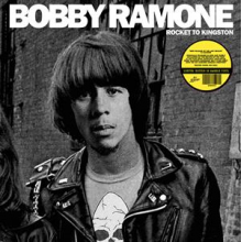 Ramone, Bobby - Rocket To Kingston