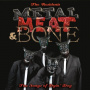 Residents - Metal, Meat & Bone: the Songs of Dyin' Dog