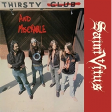Saint Vitus - Thirsty & Miserable
